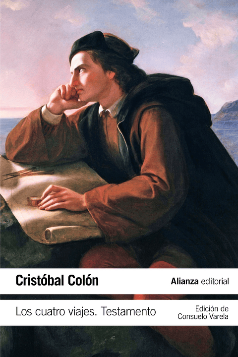 Cristobal Colón - Los cuatro viajes. Testamento