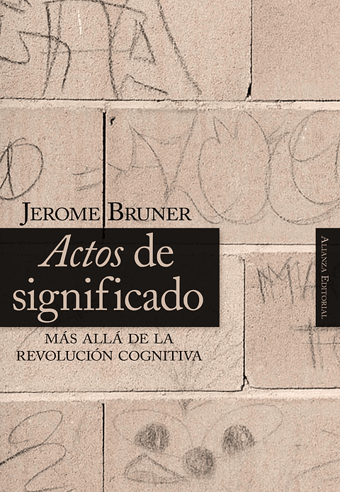 Jerome S. Bruner - Actos de significado