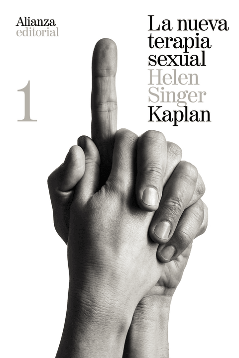 Helen Singer Kaplan - La nueva terapia sexual, 1