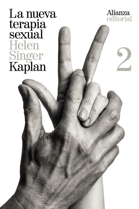 Helen Singer Kaplan - La nueva terapia sexual, 2