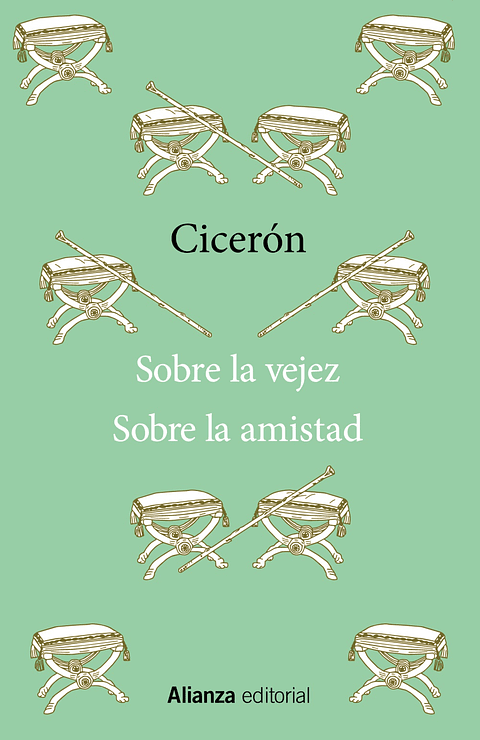 Cicerón - Sobre la vejez / Sobre la amistad