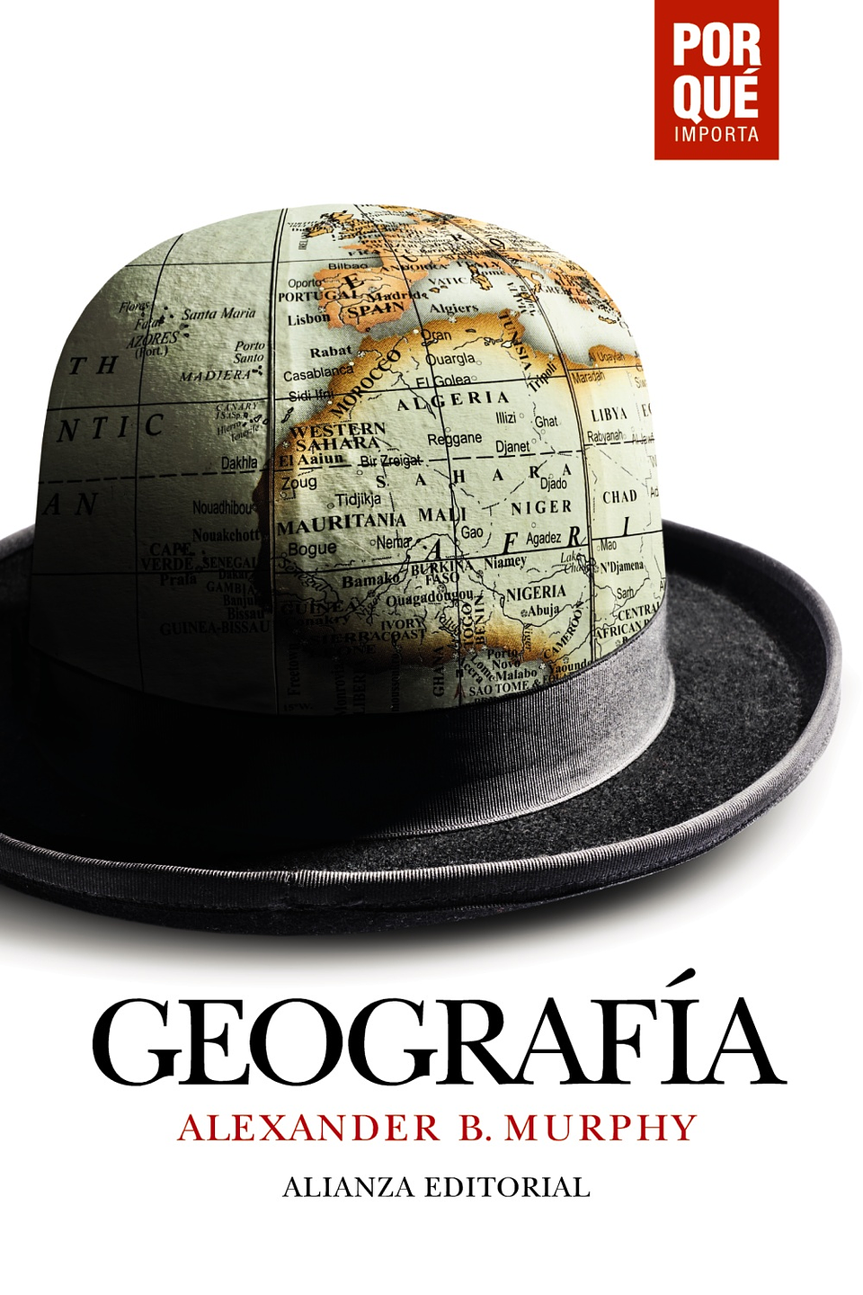 Alexander B. Murphy - Geografía: ¿Por qué importa? 1