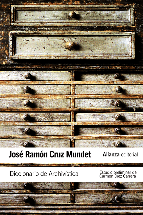 José Ramón Cruz Mundet - Diccionario de Archivística