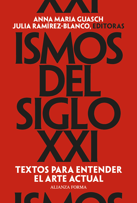 Anna María Guasch - Ismos del siglo XXI