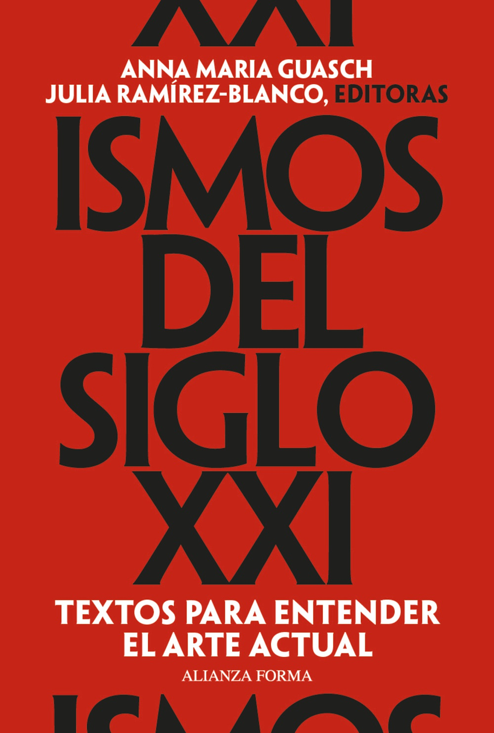 Anna María Guasch - Ismos del siglo XXI 1