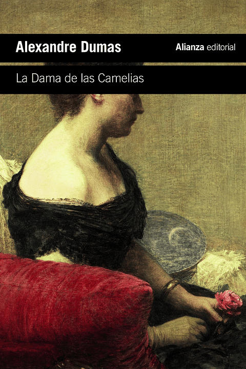 Alexandre Dumas - La Dama de las Camelias