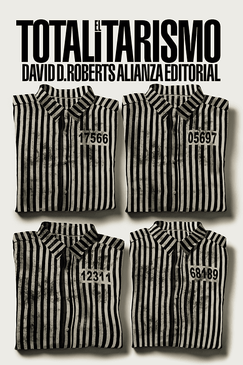 David A. Roberts - El totalitarismo