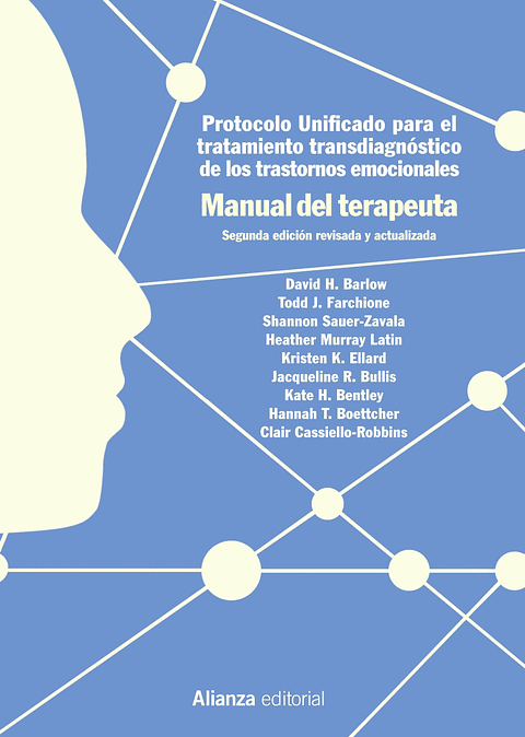 David H. Barlow - Protocolo unificado para el tratamiento transdiagnóstico de los trastornos emocionales. Manual del terapeuta