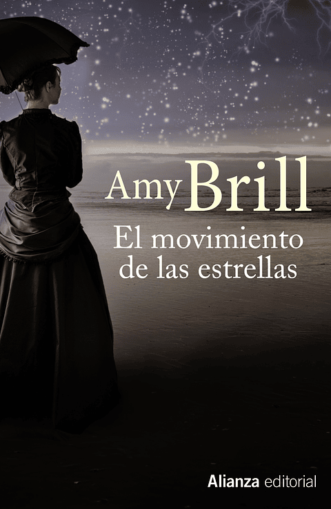 Amy Brill - El movimiento de las estrellas