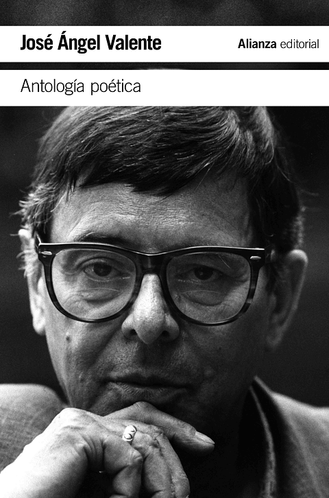 José Ángel Valente - Antología poética