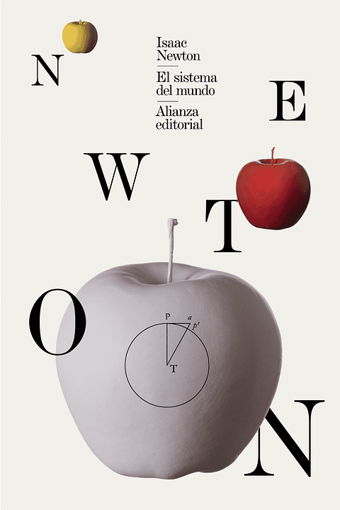 Isaac Newton - El sistema del mundo