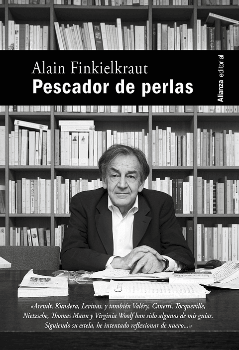 Alain Finkielkraut - Pescador de perlas