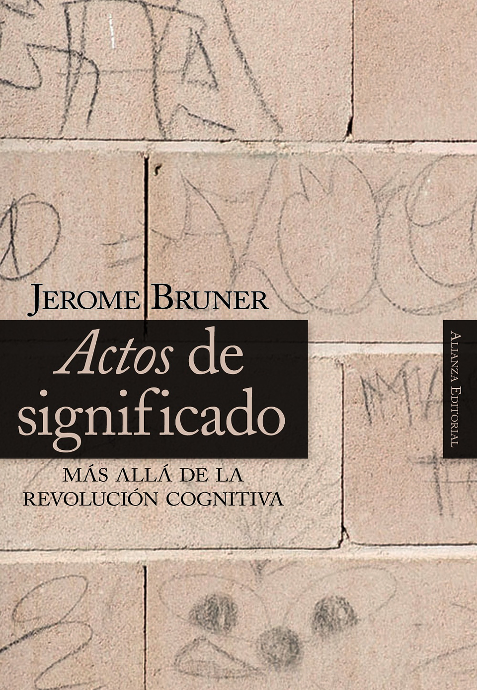 Jerome S. Bruner - Actos de significado 1