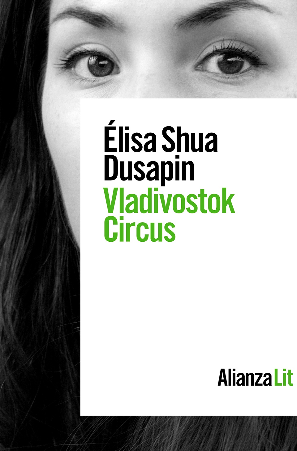 Élisa Shua Dusapin - Vladivostok Circus 1