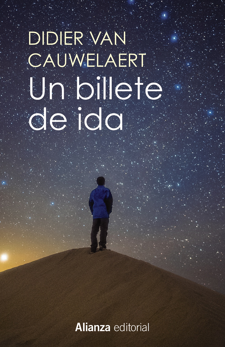 Didier van Cauwelaert - Un billete de ida 1