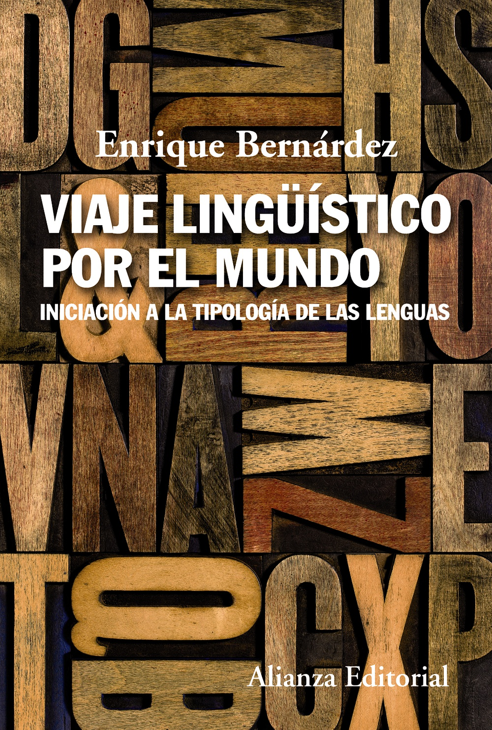 Enrique Bernárdez - Viaje lingüístico por el mundo 1