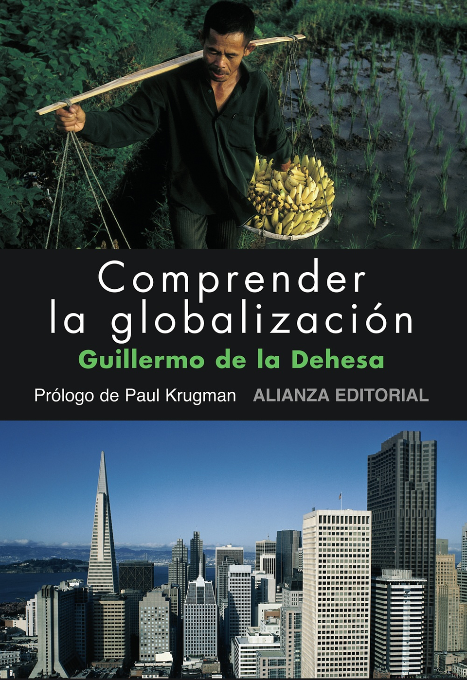 Guillermo de la Dehesa - Comprender la globalización 1