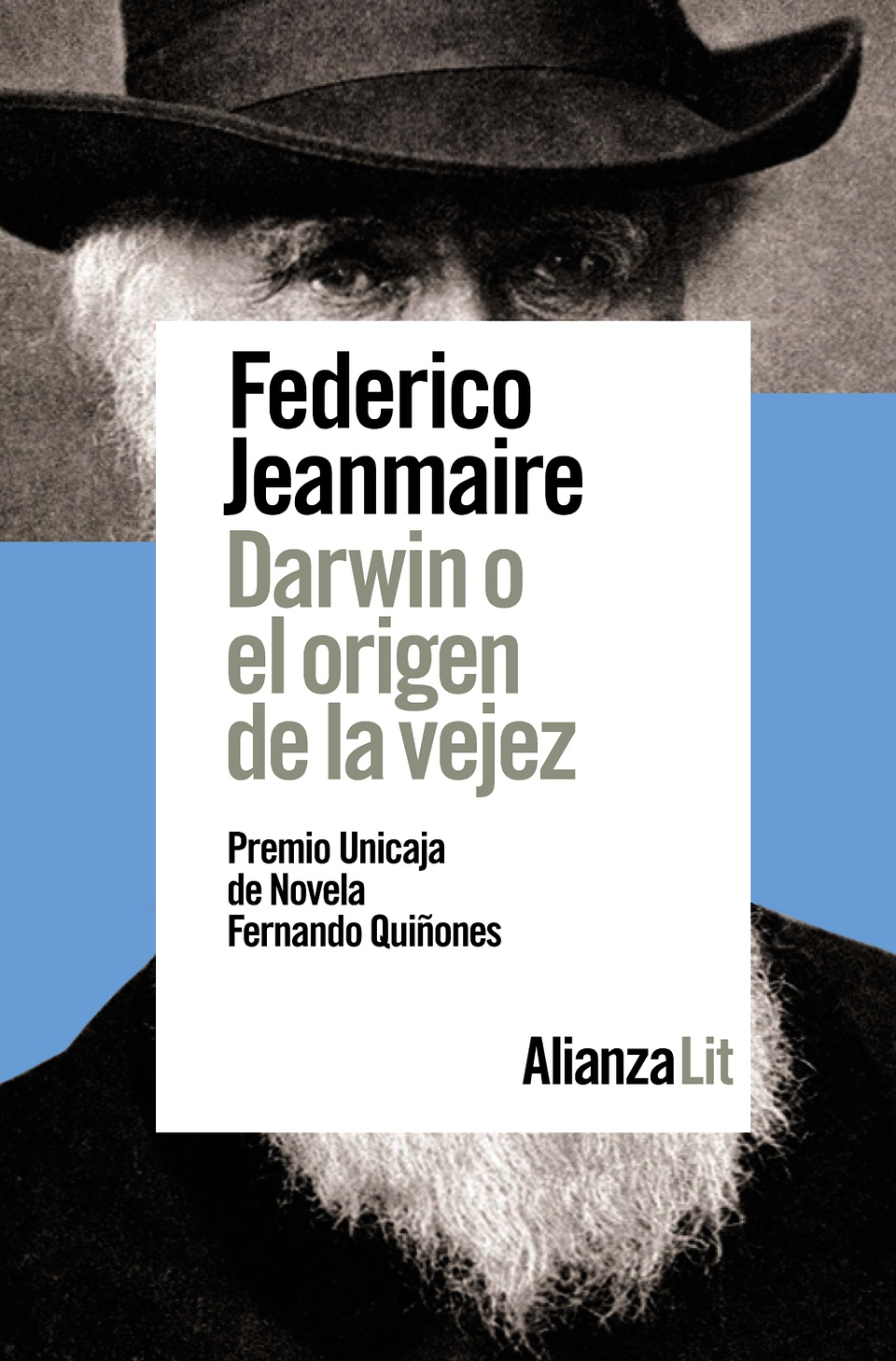 Federico Jeanmaire - Darwin o el origen de la vejez 1