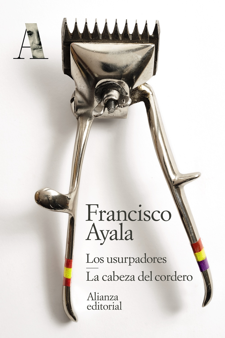 Francisco Ayala - Los usurpadores. La cabeza del cordero 1