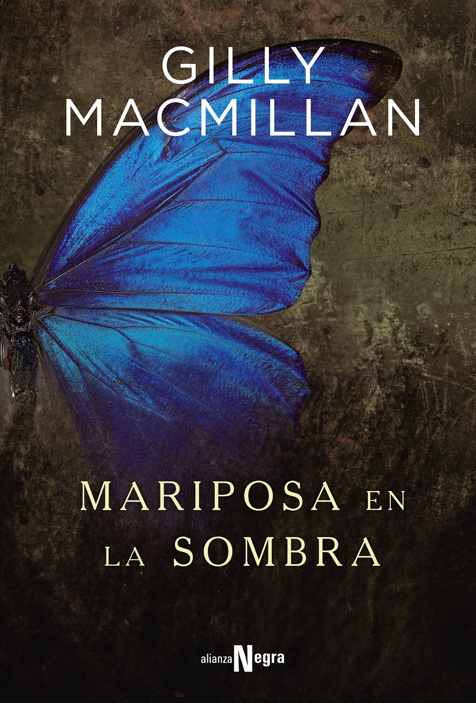 Gilly Macmillan - Mariposa en la sombra 1