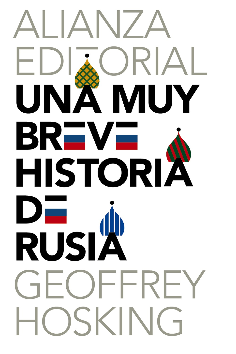 Geoffrey Hosking - Una muy breve historia de Rusia 1