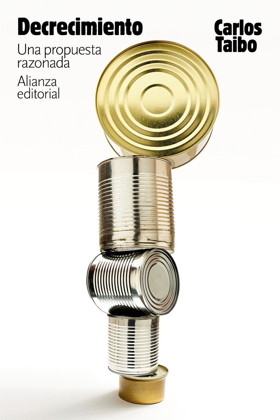 Carlos Taibo - Decrecimiento. Una propuesta razonada 1