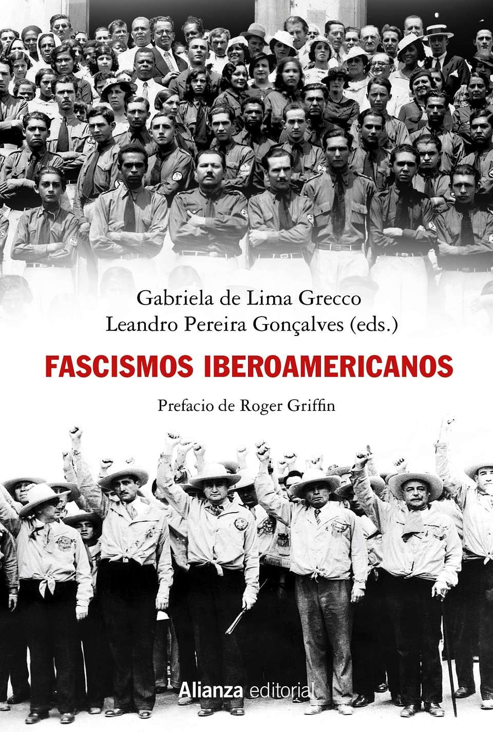 Gabriela de Lima Grecco - Fascismos iberoamericanos 1