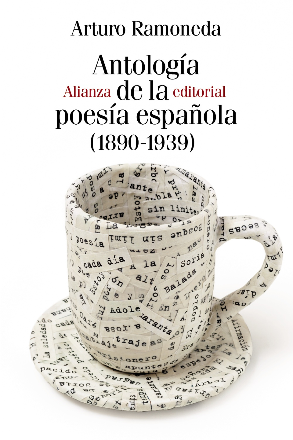 Arturo Ramoneda - Antología de la poesía española (1890-1939) 1