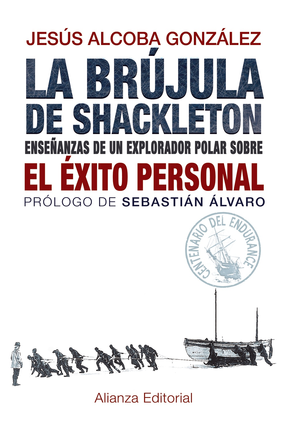 Jesús Alcoba González - La brújula de Shackleton 1