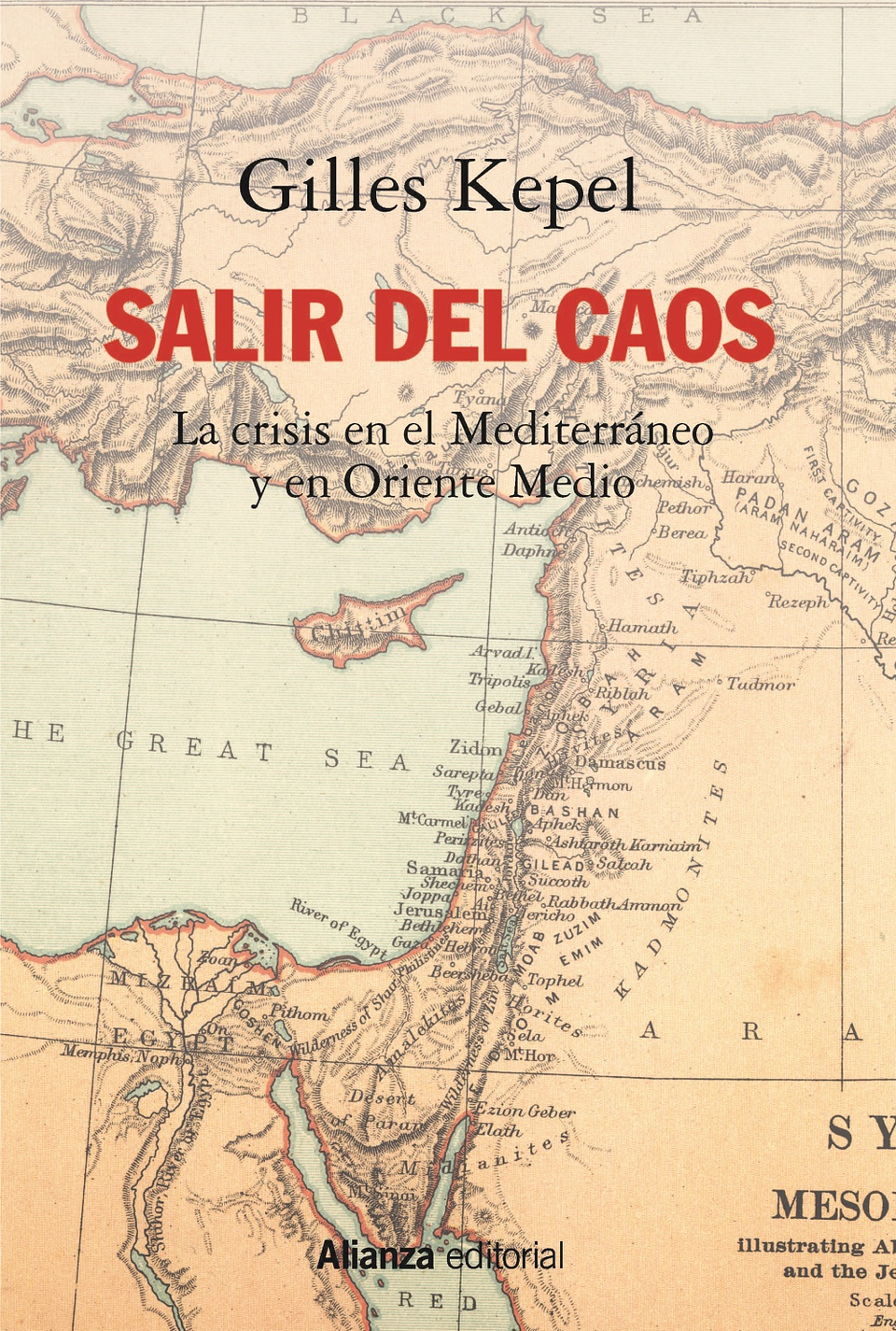 Gilles Kepel - Salir del caos 1