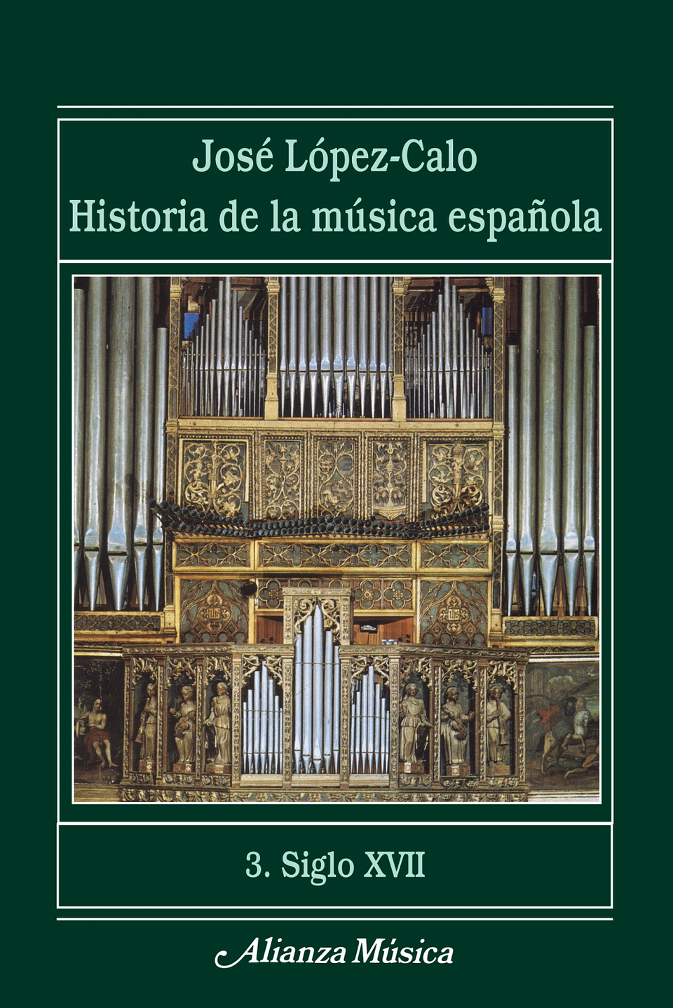 José López-Calo - Historia de la música española. 3. Siglo XVII 1
