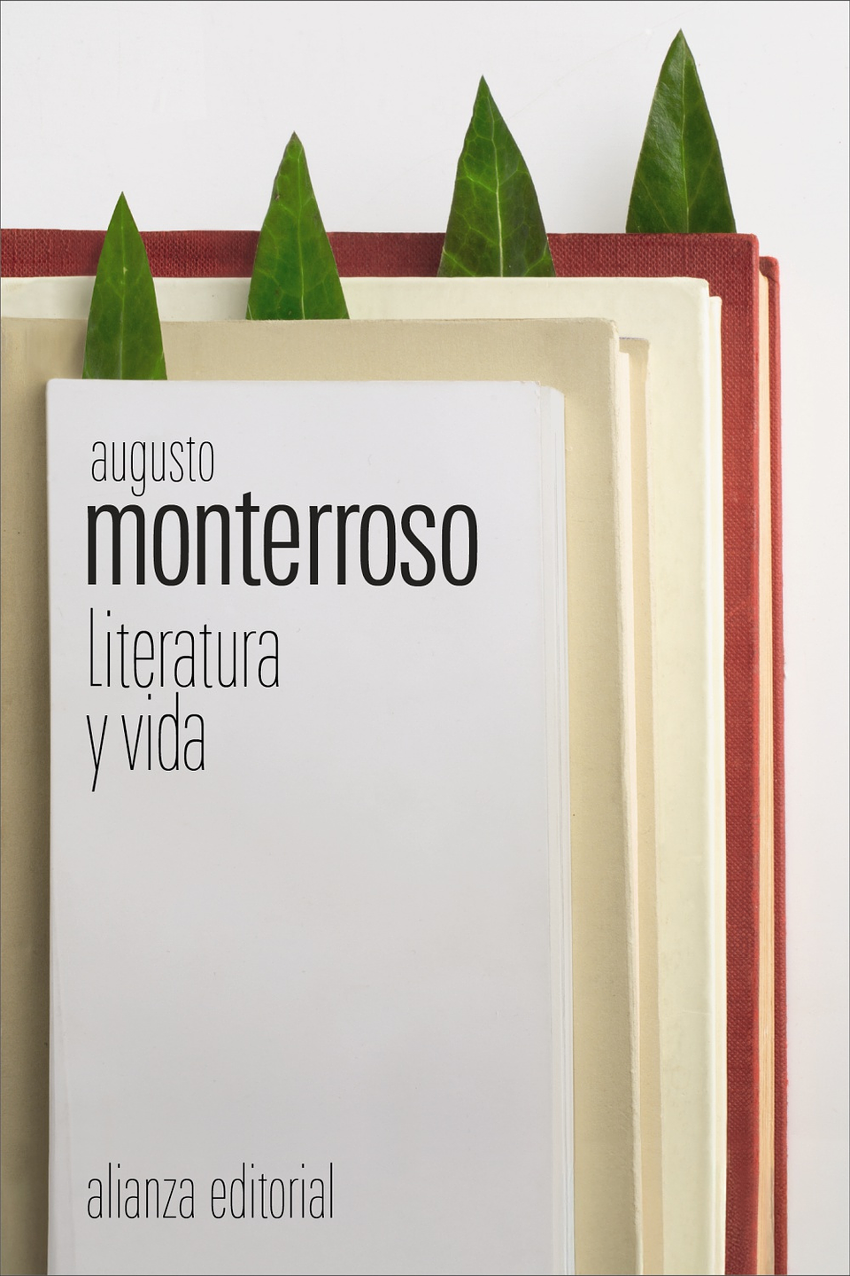 Augusto Monterroso - Literatura y vida 1