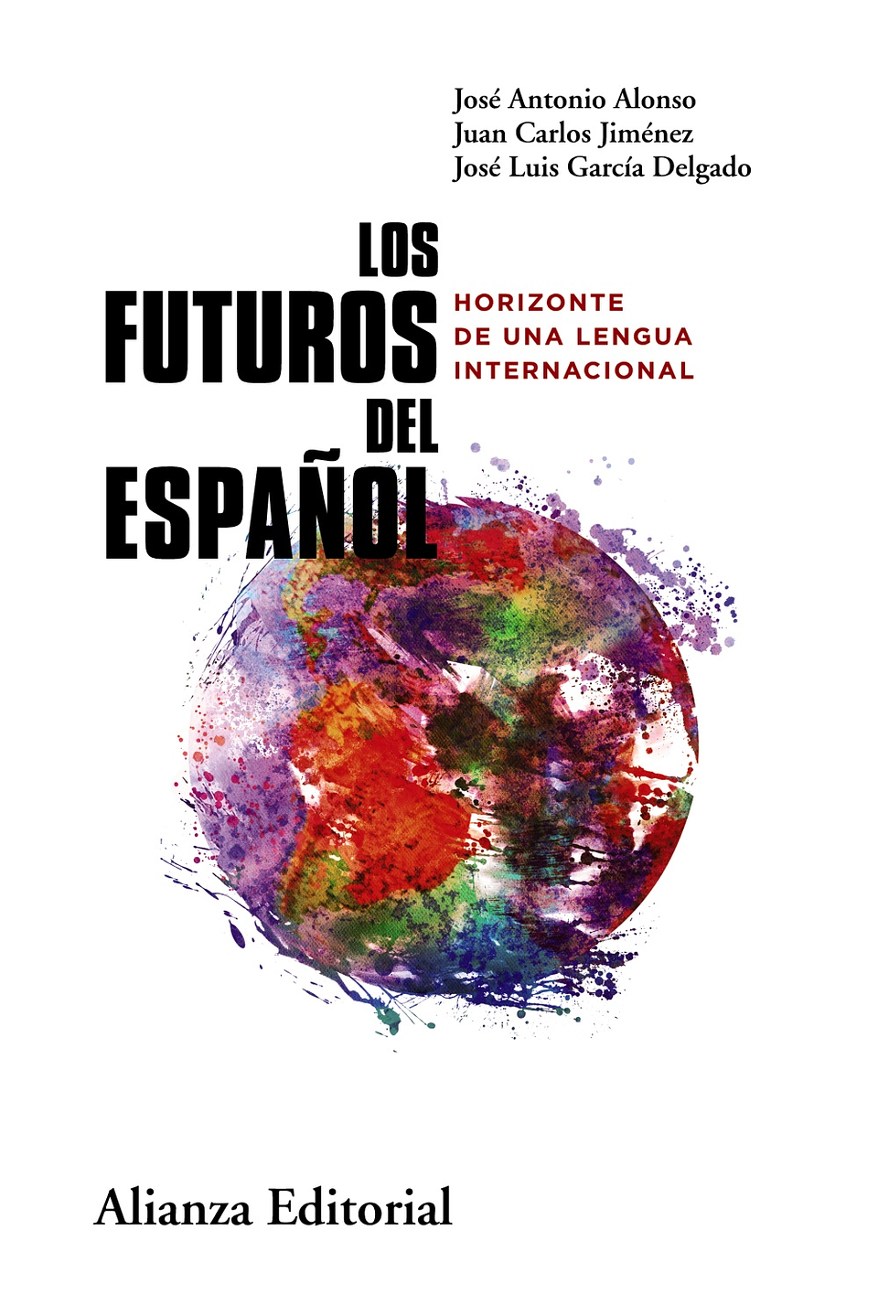 José Antonio Alonso - Los futuros del español 1