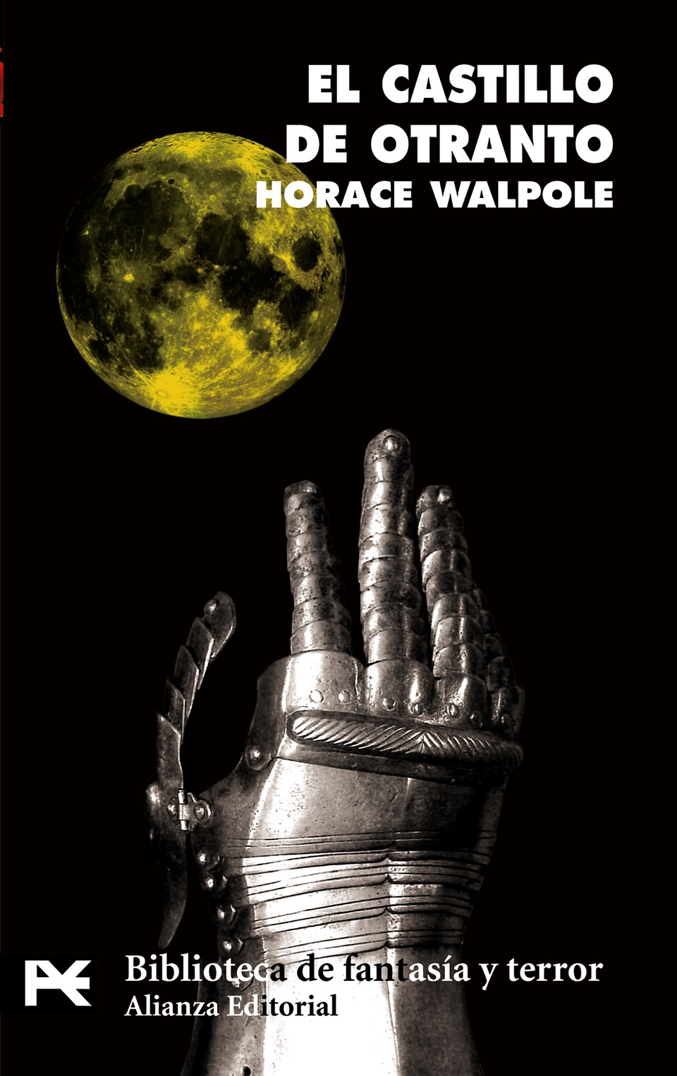 Horace Walpole - El castillo de Otranto 1