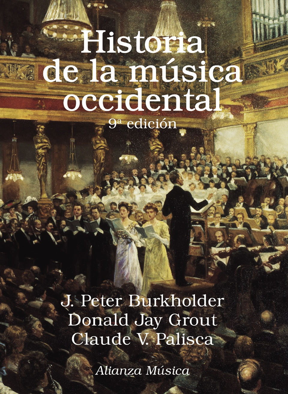 J. Peter Burkholder - Historia de la música occidental 1