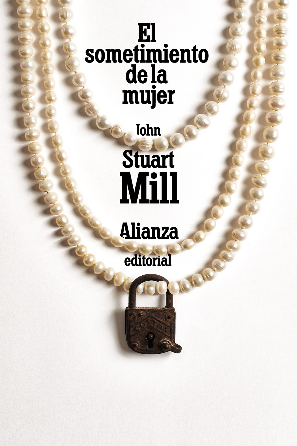 John Stuart Mill - El sometimiento de la mujer 1