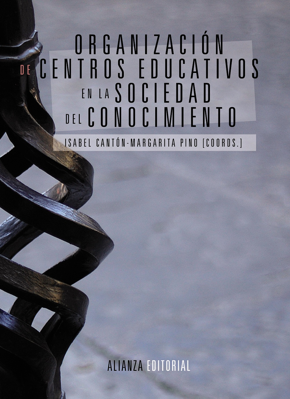 Isabel Cantón Mayo - Organización de centros educativos en la sociedad del conocimiento 1