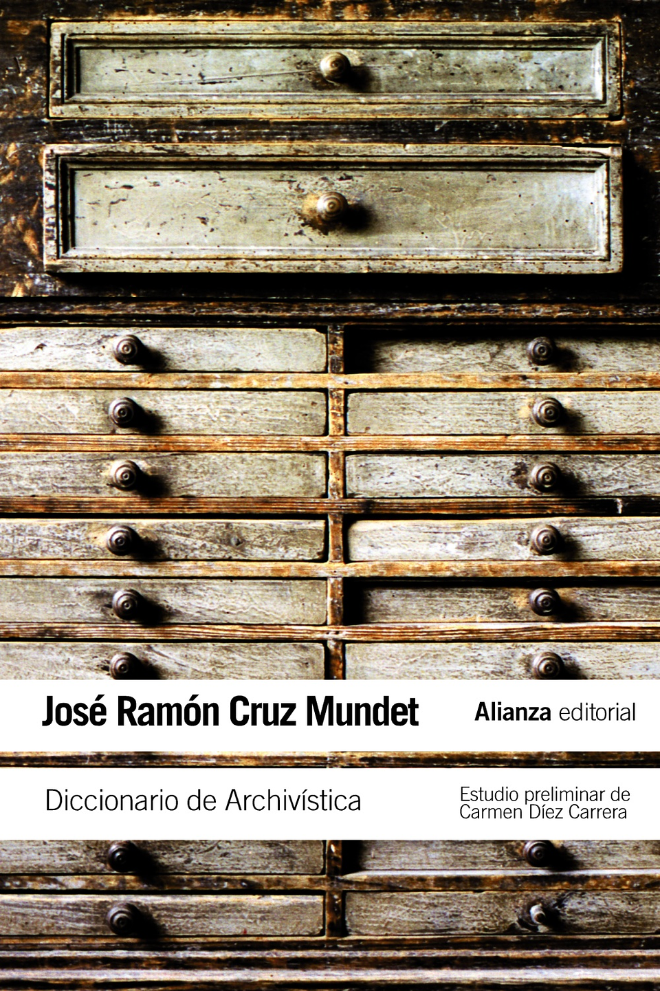 José Ramón Cruz Mundet - Diccionario de Archivística 1
