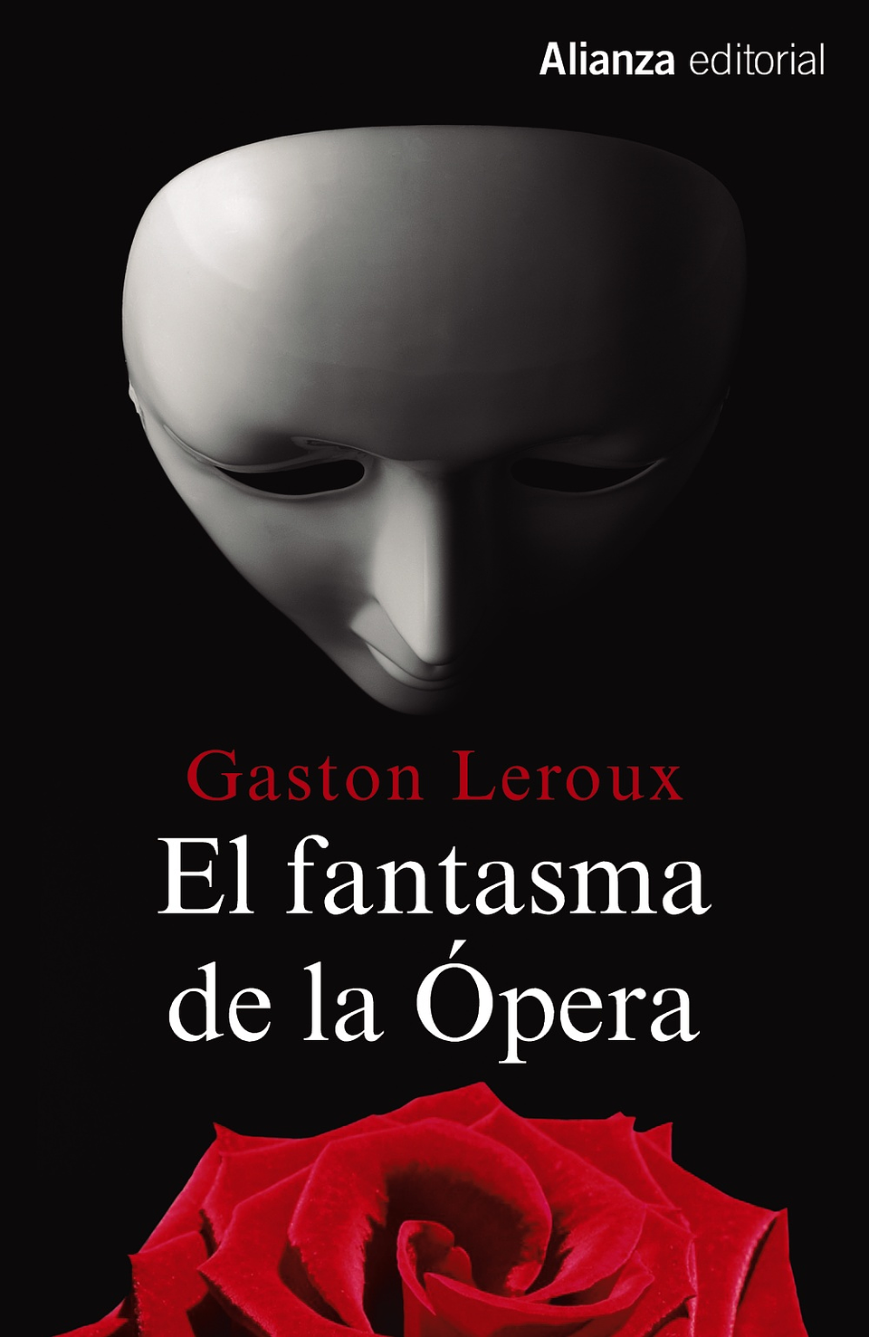 Gaston Leroux - El fantasma de la Ópera 1