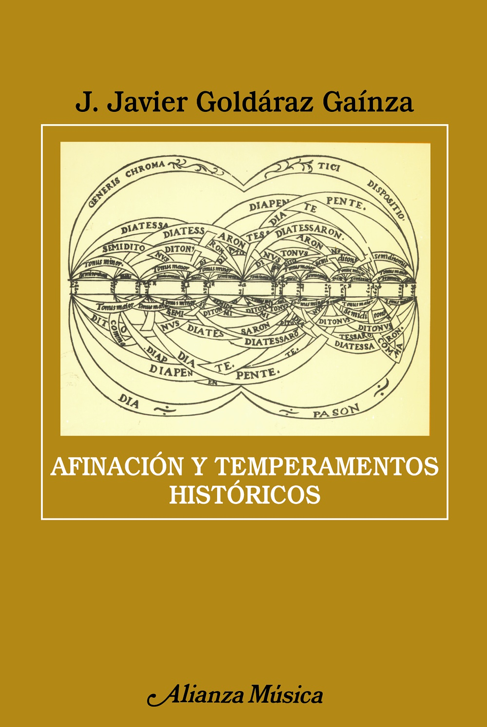 J. Javier Goldáraz Gaínza - Afinación y temperamentos históricos 1