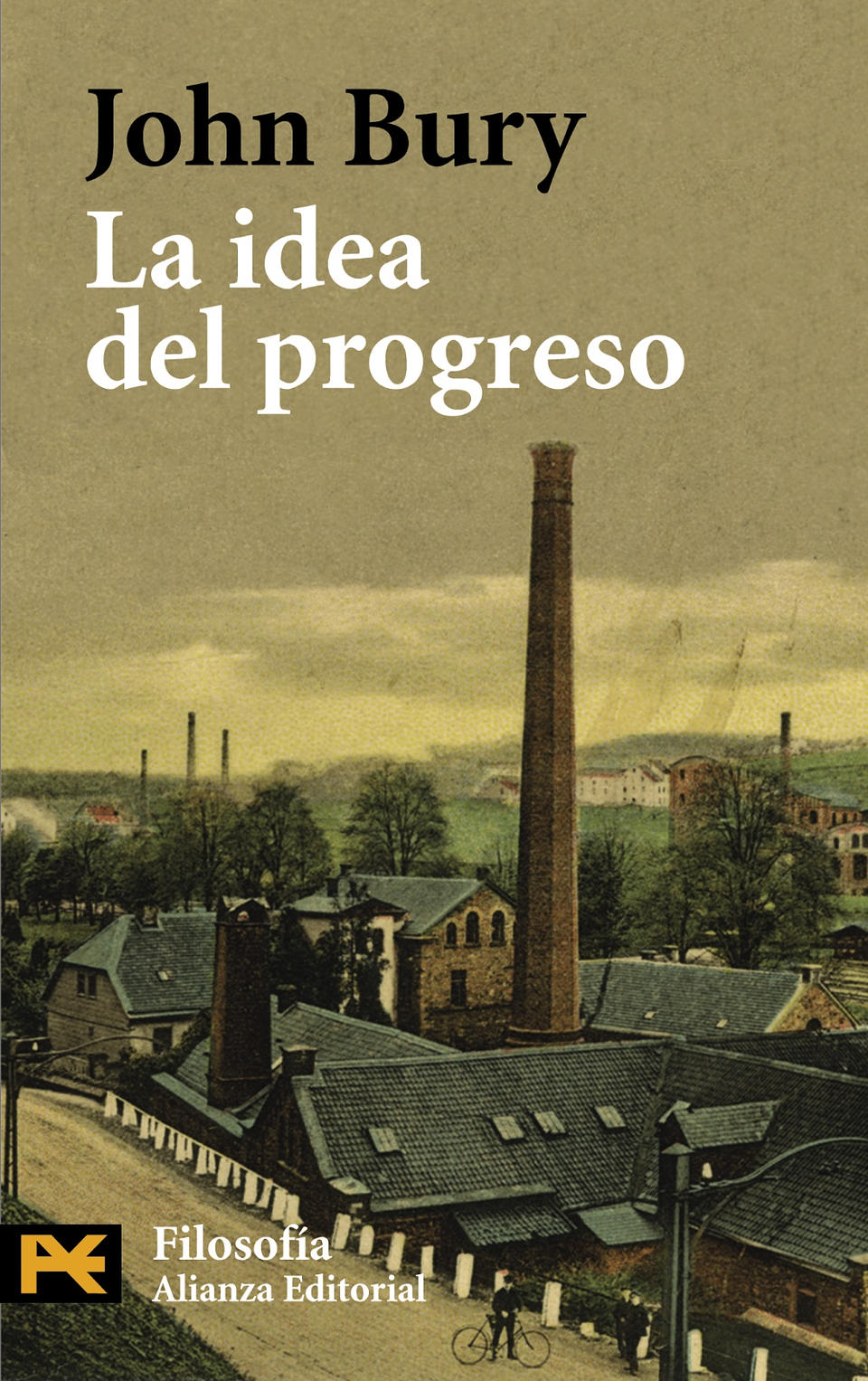 John B. Bury - La idea del progreso 1