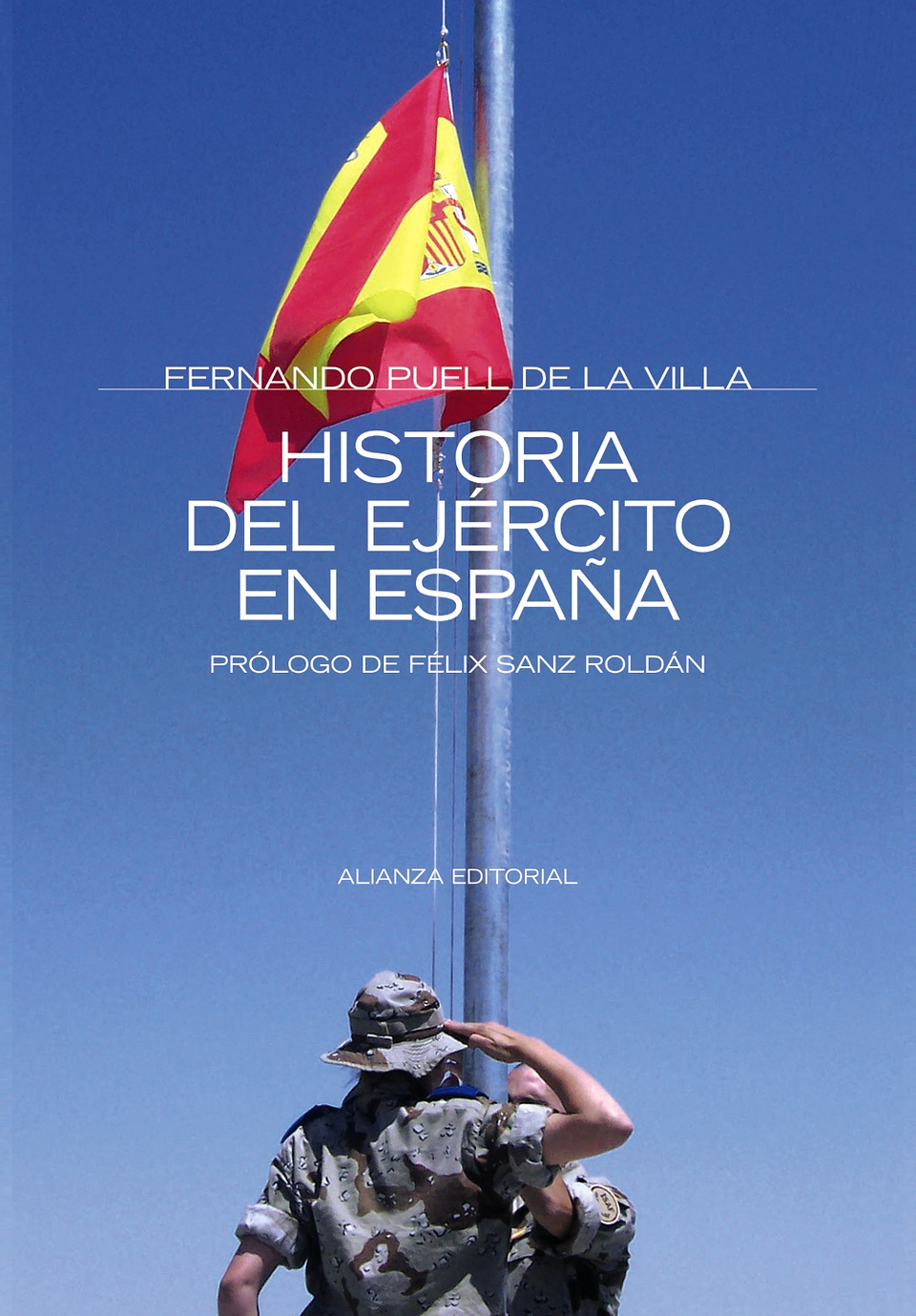 Fernando Puell - Historia del ejército en España 1