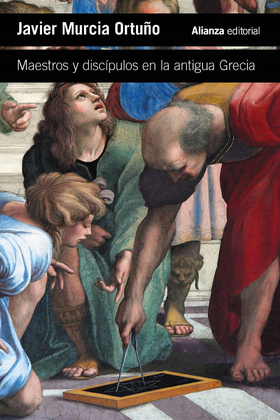 Javier Murcia Ortuño - Maestros y discípulos en la antigua Grecia 1
