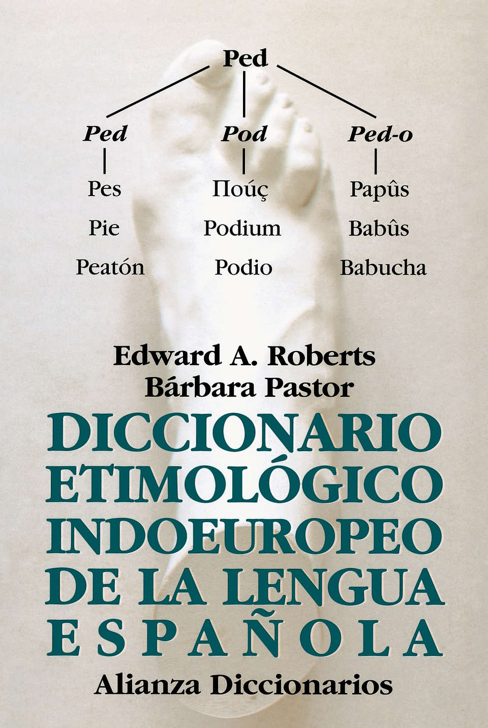Edward A. Roberts - Diccionario etimológico indoeuropeo de la lengua española 1