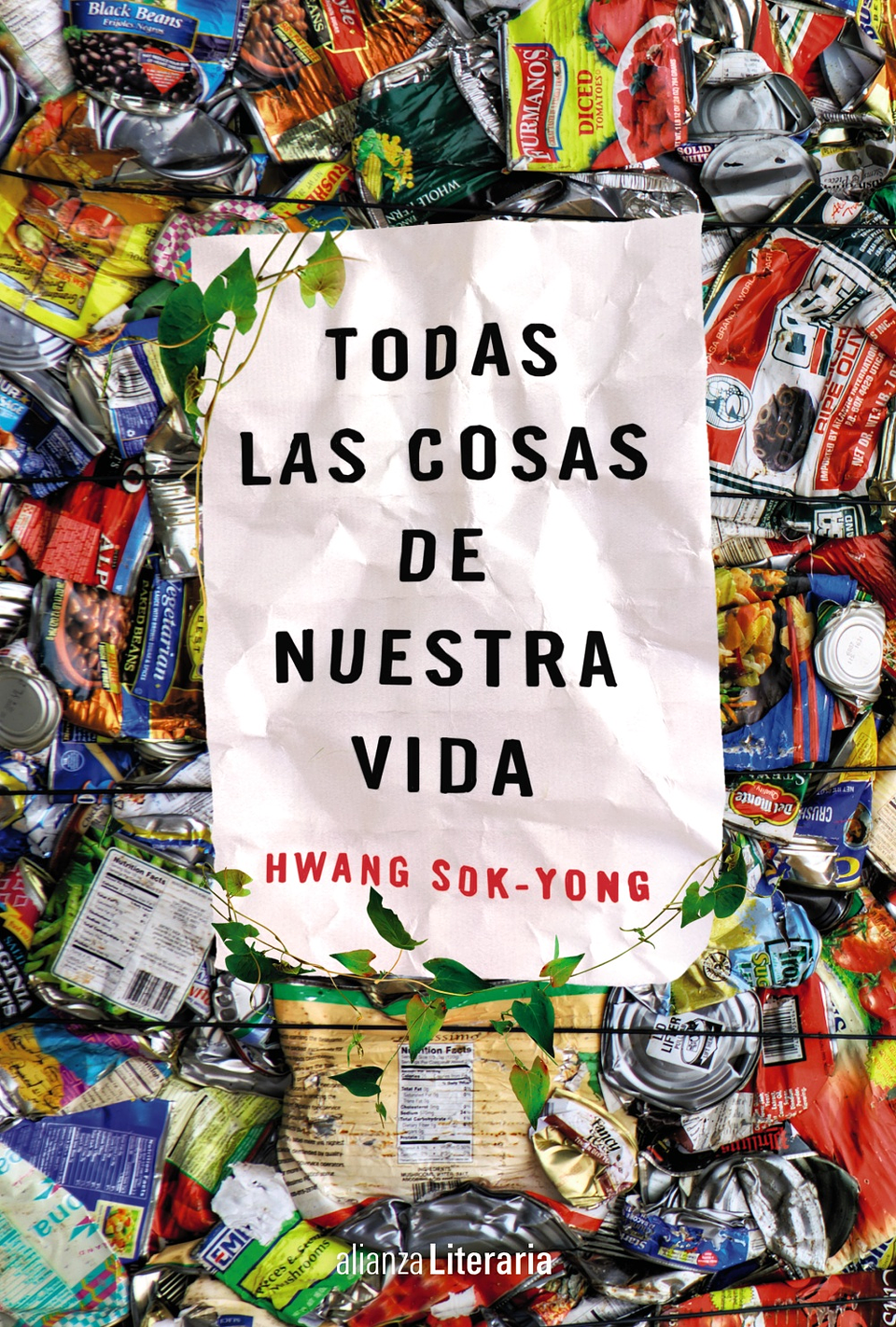Hwang Sok-yong - Todas las cosas de nuestra vida 1