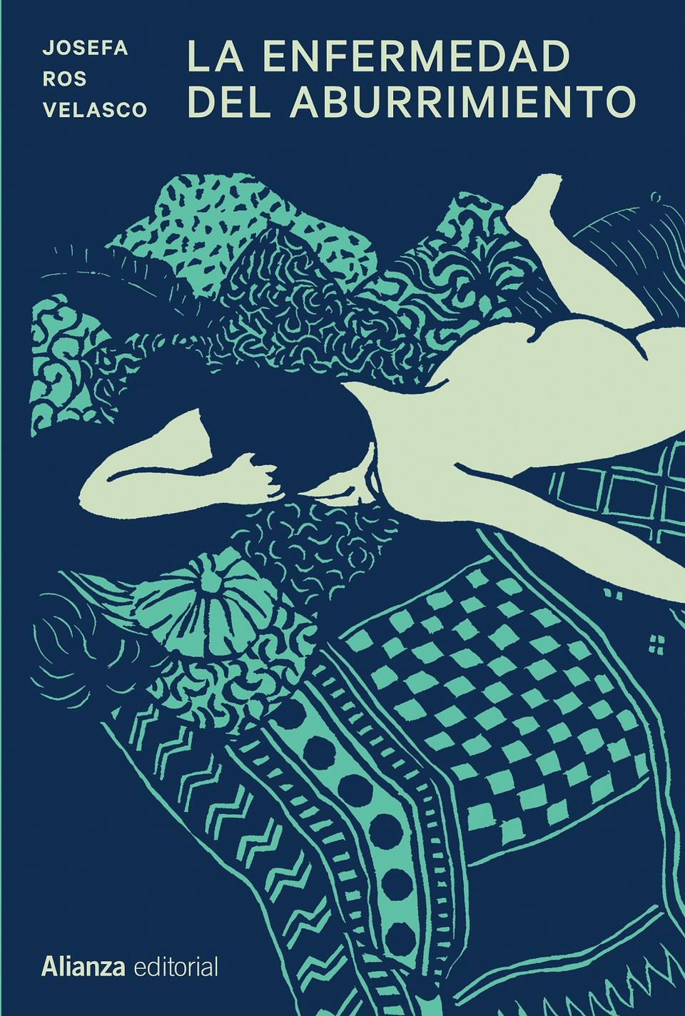 Josefa Ros Velasco - La enfermedad del aburrimiento 1