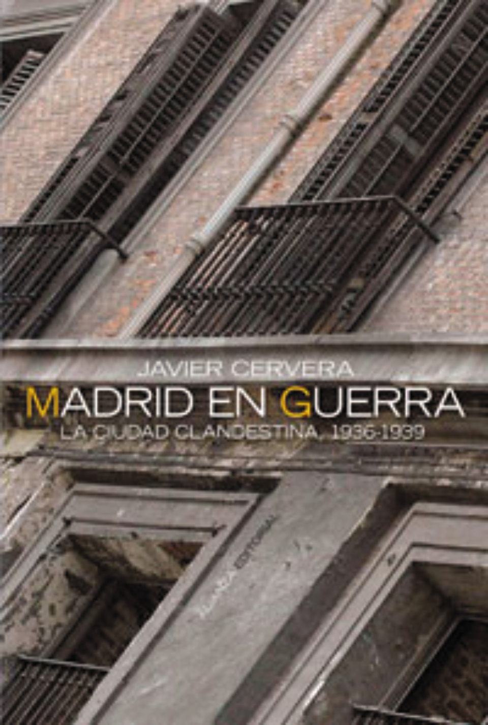 Javier Cervera - Madrid en guerra 1