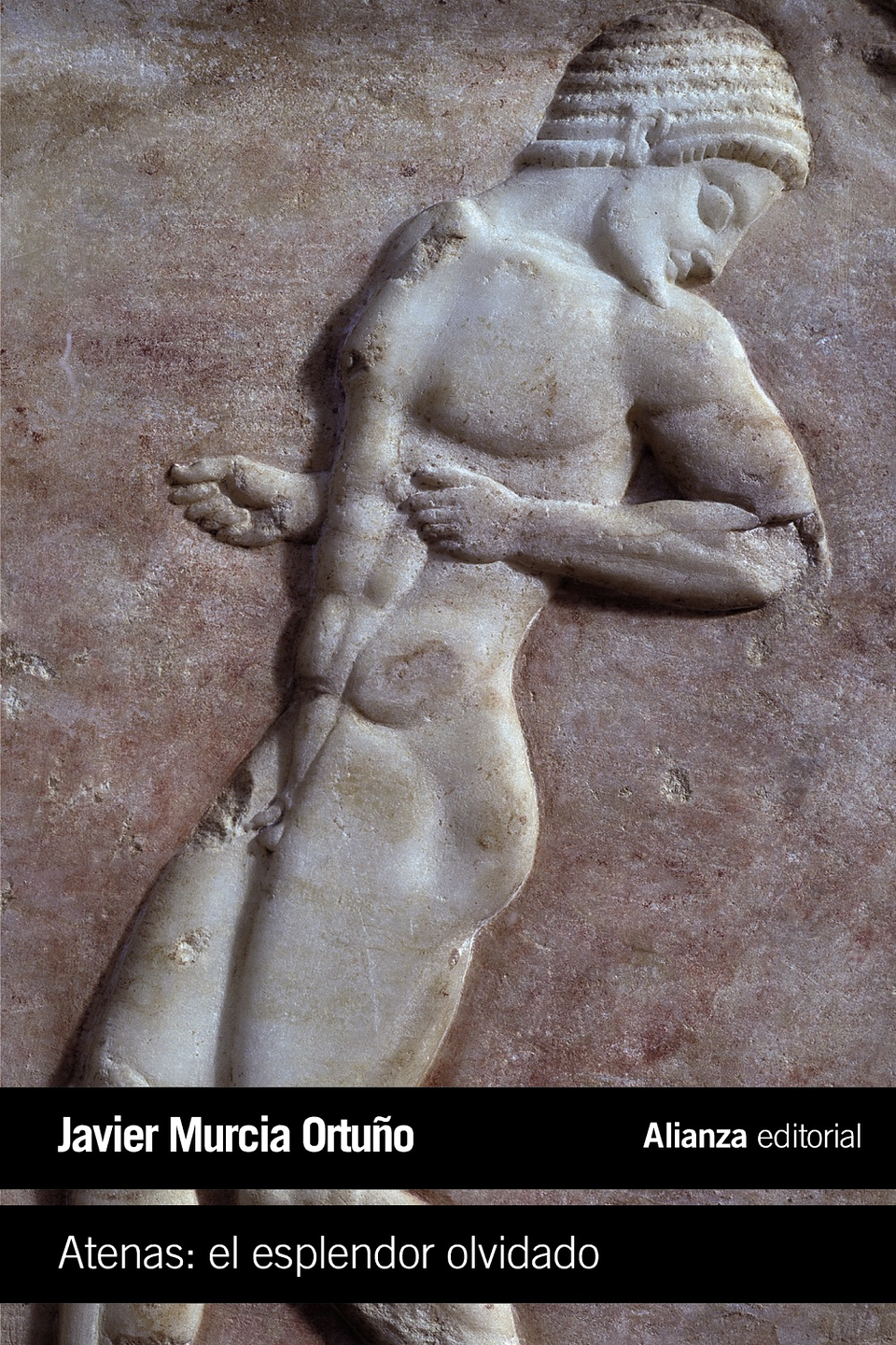 Javier Murcia Ortuño - Atenas: el esplendor olvidado 1