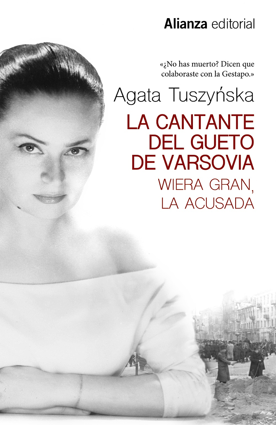 Agata Tuszynska - La cantante del gueto de Varsovia 1