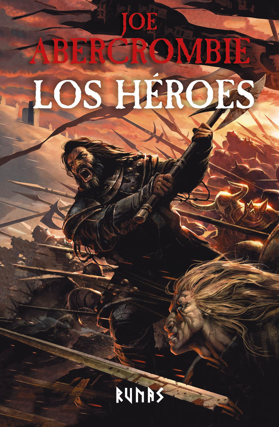 Joe Abercrombie - Los Héroes [Nueva edición] 1